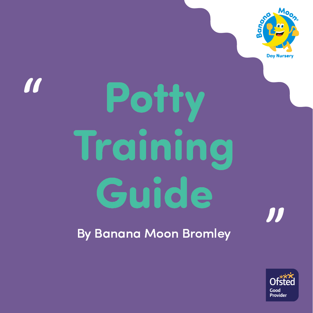 Potty training at Banana Moon Bromley